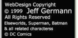 WeBDesign Copyright net.serve.sales, inc. All Rights Reserved, Elseworlds, Superman, Batman and & all related characters Copyright DC Comics